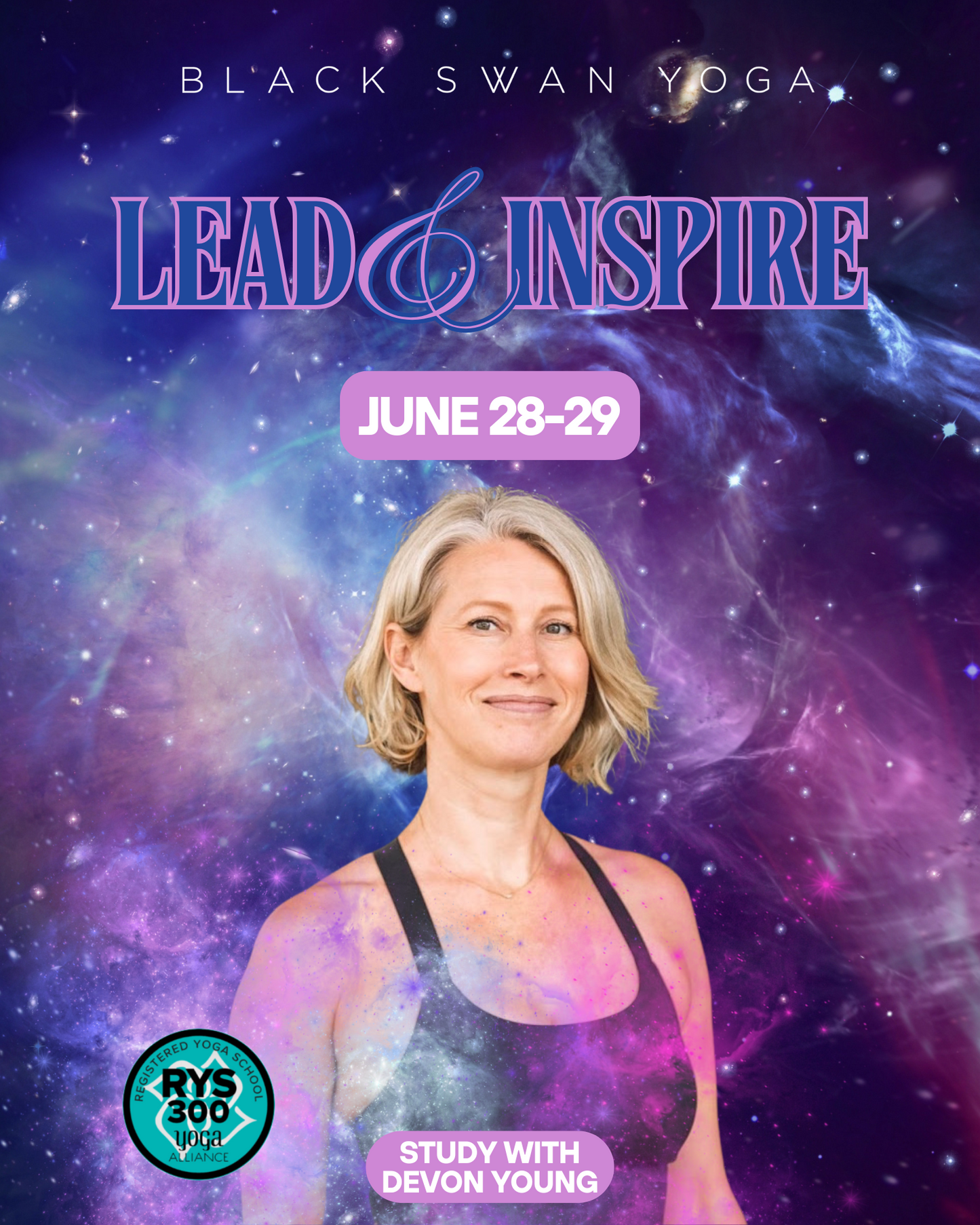 Lead and Inspire: 300 HR Weekend Module with Devon Young