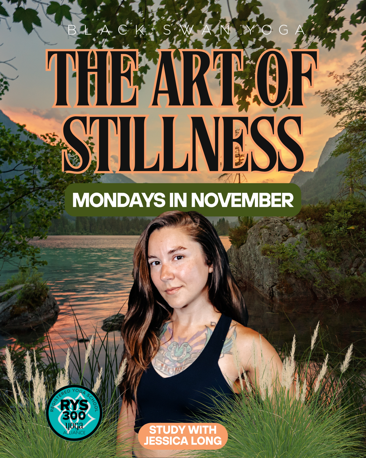 The Art of Stillness: 300 HR Monday Night Practice with Jessica Long