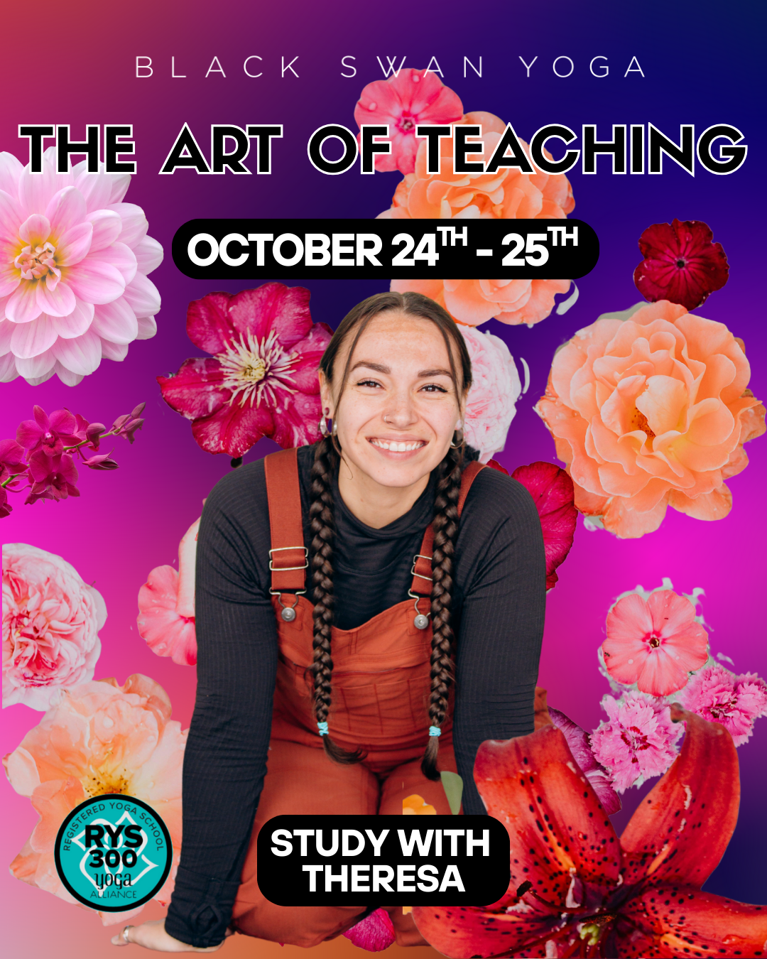 The Art of Teaching: 300 HR Weekend Module with Theresa