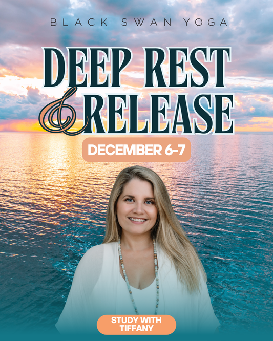 Deep Rest & Release: 300 HR Weekend Module with Tiffany